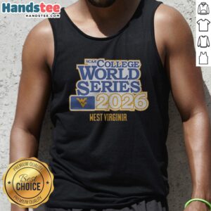 Funny West Virginia Mountaineers Baseball 2026 NCAA College World Series Tank top featuring a humorous design.