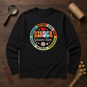 Top Kinder Dream Team Long Sleeve Shirt