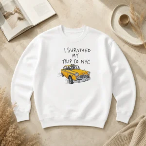 Original NYC Vacation I Survived My Trip To Yellow Taxi Sweater