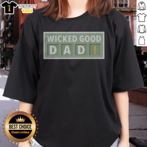 Pretty New England Patriots Wicked Good DAD Wordle Style NFL Football Ladies Shirt featuring a vibrant design.