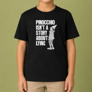 Good Pinocchio Isnt A Story About Lying Pinocchio Kids T-Shirt