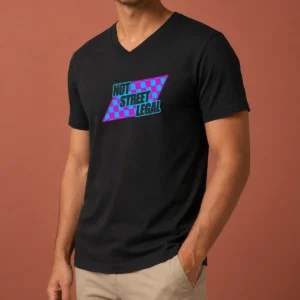 Awesome Not Street Legal V-Neck Shirt
