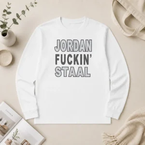 Pretty Jordan Staal Carolina Hurricanes NHL Jordan Fuckin Staal Long Sleeve Shirt