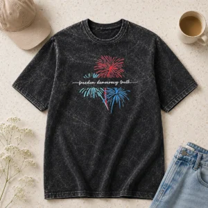 Pretty Freedom Democracy Truth FDT Anti Trump Firework 250th Anniversary USA July 4th Washed T-Shirt