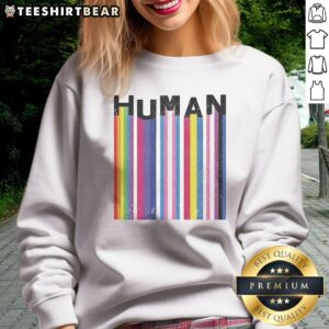 Good LGBTQ Human Pride Flags Sweatshirt featuring vibrant pride flag designs.
