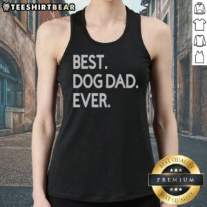Awesome Best Dog Dad Ever Tank top displayed in a casual setting, perfect for dog lovers.