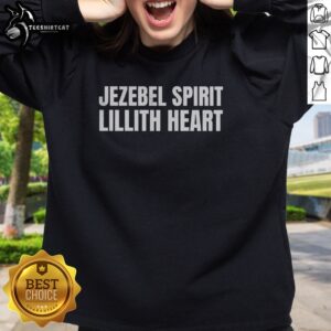 Hot Jezebel Spirit Lillith Heart Sweatshirt featuring a bold graphic design on a cozy fabric.