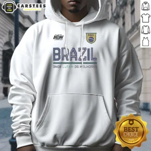 Pretty AEW Tournament Soccer Collection Brazil Onde Lutam Os Melhores Hoodie