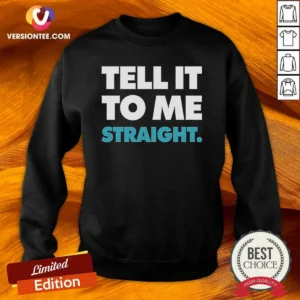 Nice World Of Wonder Stop That Train Tell It To Me Straight Gay Sweatshirt