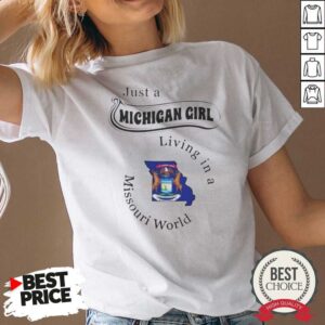 Official Just A Michigan Girl Living In A Missouri World State Map v neck optimized on v neck optimized