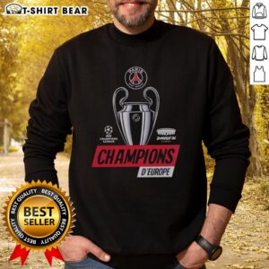 Good Paris Saint Germain PSG UEFA Champions League Champions D'Europe 2026 Trophy Sweatshirt displayed on a hanger
