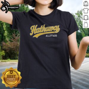 Hot Hathaway All Stars Ladies shirt featuring a vibrant design and comfortable fit.
