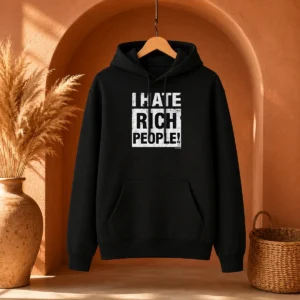 Premium I Hate Rich People Tekken 8 Video Game Hoodie