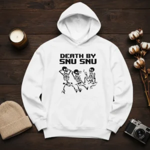 Original Death By Snu Snu Hoodie