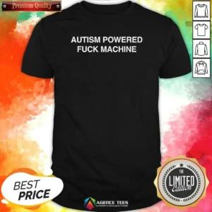 Good Autism Powered Fck Machine