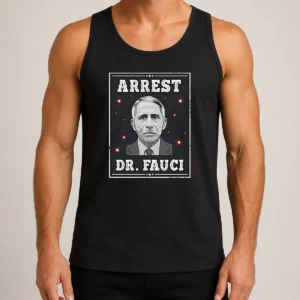 Original Dr Fauci Arrest Medical Freedom Anti Lockdown Political Portrait Tank Top in black, lightweight and sleeveless