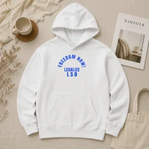 Awesome Freedom Now Legalize LSD Slogan Political Hoodie