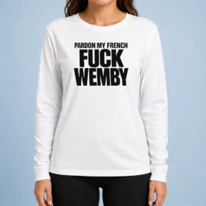 Hot Victor Wembanyama San Antonio Spurs Pardon My French Basketball Slogan Typography Long Sleeve Shirt