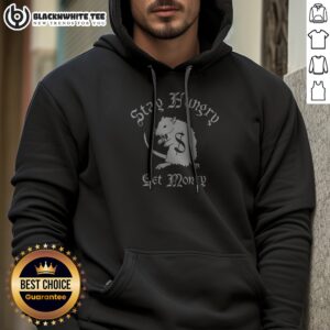 Pretty Rat Patrol Stay Hungry Get Money Hoodie