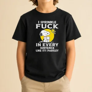 Pretty Snoopy I Sprinkle Fck In Every Sentence Like It'S Parsley Kids T-Shirt