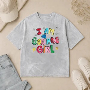 Hot I Am A God Made Girl Washed T-Shirt