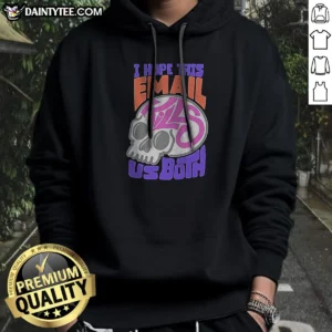 Official I Hope This Email Kill US Both Graphic Skull Hoodie in black with bold skull graphic on front