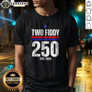 Pretty Two Fiddy 250 17762026 USA