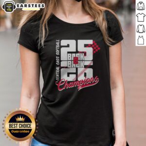Hot Central Cass Softball 25 Back 2 Back 26 Champions 8x Softball Team Championship ladies shirt featuring a bold design