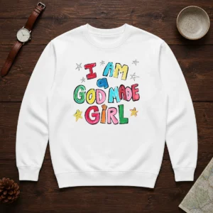 Official I Am A God Made Girl Sweater