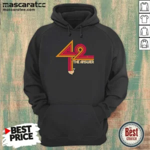 Awesome The Hitchhiker'S Guide To The Galaxy 42 The Ultimate Answer Hoodie