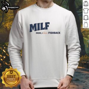 Alt Text: Awesome Milf Mom I Love Fishback Sweatshirt in vibrant colors, perfect for casual wear and showing off your love for fish.