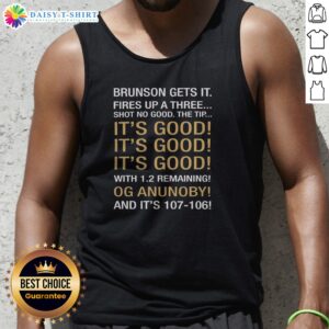 Premium Jalen Brunson OG Anunoby New York Knicks NBA Brunson Gets It Fires Up A Three Tank Top in white with bold graphic