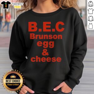 Funny Jalen Brunson Egg And Cheese Sweatshirt displayed on a neutral background.