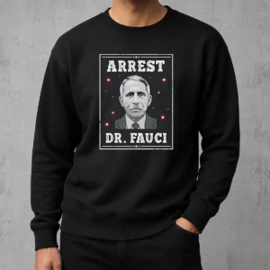 Original Dr Fauci Arrest Medical Freedom Anti Lockdown Political Portrait Sweater in dark gray, crewneck style