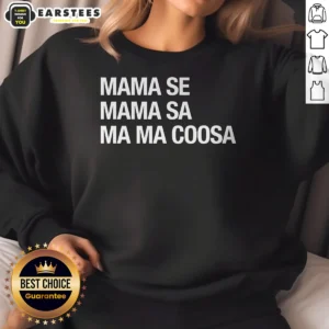 Original Mama Se Mama Sa Ma Ma Coosa Sweatshirt