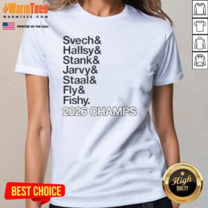 Official Svech Hallsy Stank Jarvy Staal Fly Fishy 2026 Champs NHL Ladies Shirt in black cotton tee