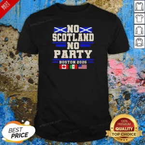 Good No Scotland No Party Boston 2026