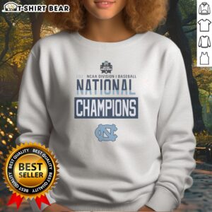 Good NCAA Division I Baseball National Champions North Carolina Tar Heels 2026 Sweatshirt