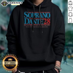 Hot Soprano Dante 2028 All Due Respect You Got No Fing Idea What Its Like To Be Number One hoodie in a vibrant setting