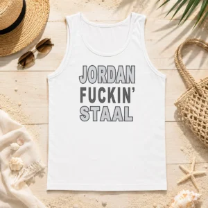 Pretty Jordan Staal Carolina Hurricanes NHL Jordan Fuckin Staal Tank Top