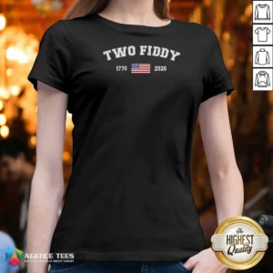 Nice Two Fiddy 1776 2026 USA Flag V Neck Shirt v neck optimized with patriotic design
