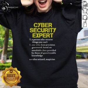 Original Cybersecurity Expert Humour Sweatshirt in a cozy fit, perfect for tech enthusiasts.