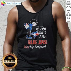 Pretty BB Bending Over Toronto Blue Jays If You Don'T Likejays Kiss My Endzone Tank Top featuring a playful design