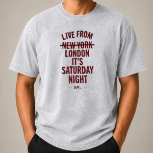Nice Live From London It'S Saturday Night Live UK In 2026 Washed T-Shirt
