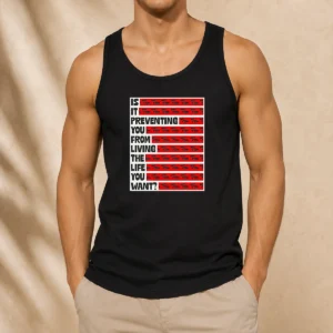 Good Tyler Spangler Is It Preventing You From Living The Life 6 You Want Tank Top