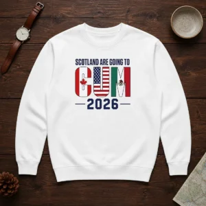 Top Scotland Are Going To Cum 2026 Soccer Sweater