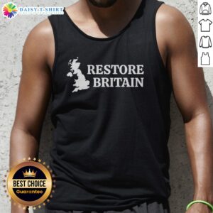 Awesome United Kingdom Britain Restore Britain Map Tank Top showcasing a vibrant map design.