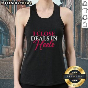 Close Deals in Heels Tank Top featuring a stylish design, perfect for confident women in business attire.