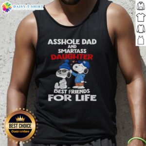 Pretty Snoopy Peanuts Asshole Dad And Smartass Daughter Best Friends For Life Tank Top featuring a playful design