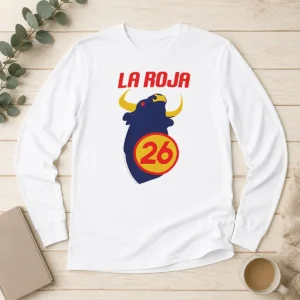 Awesome Spain La Roja World Cup 2026 National Football The Red One Long Sleeve Shirt